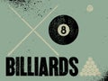 Billiards typographical vintage grunge style poster design. Retro vector illustration. Royalty Free Stock Photo